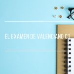 Examen valenciano C1